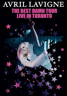 AvrilLavigne:TheBestDamnTour-LiveinToronto