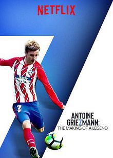 安东尼格里兹曼世界冠军AntoineGriezmann:TheMakingofaLegend