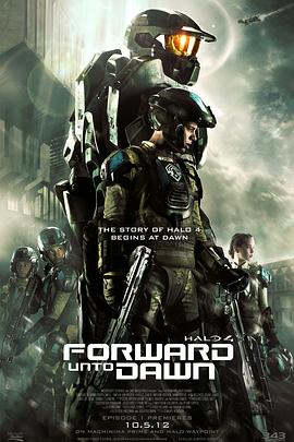 光晕4航向黎明号Halo4:ForwardUntoDawn