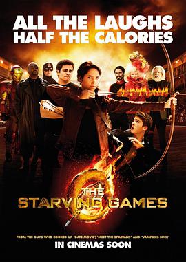 挨饿游戏TheStarvingGames
