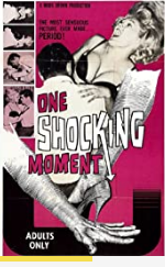 OneShockingMoment