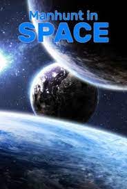 ManhuntinSpace