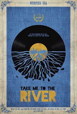 TakeMetotheRiver