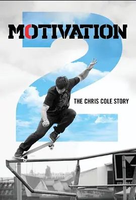 Motivation2:TheChrisColeStory