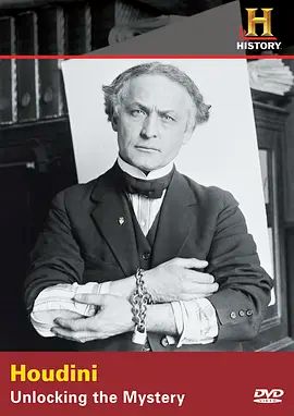 Houdini:UnlockingtheMystery