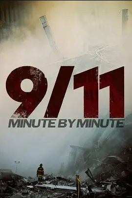 9/11:MinutebyMinute