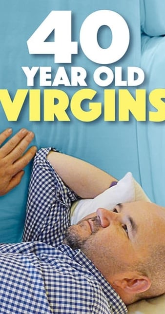 40YearOldVirgins