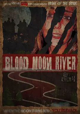BloodMoonRiver