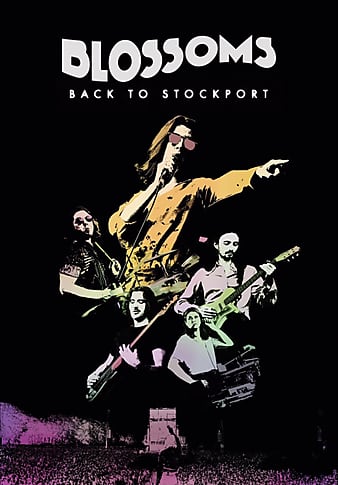 Blossoms:BacktoStockport