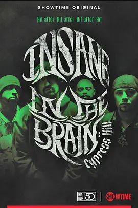 CypressHill:InsaneintheBrain2022