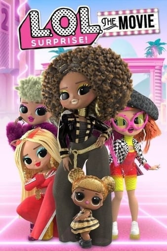L.O.L.Surprise:TheMovie