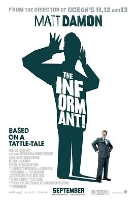 TheInformant!
