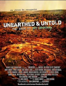 Unearthed&Untold:ThePathtoPetSematary2017