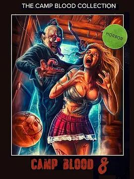 CampBlood8:Revelations2020