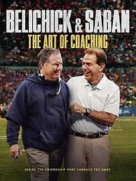 Belichick&Saban:TheArtofCoaching2019