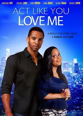 ActLikeYouLoveMe