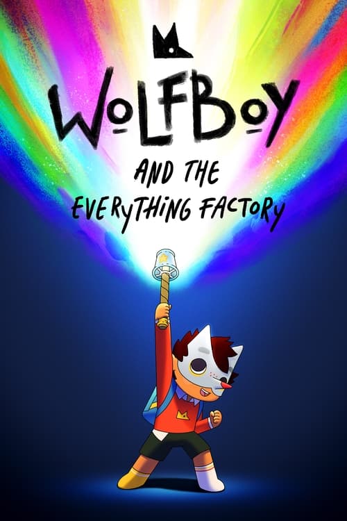 WolfboyandTheEverythingFactory第二季