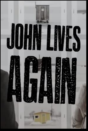 JohnLivesAgain