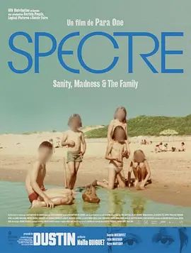 Spectre:Sanity,Madness&theFamily