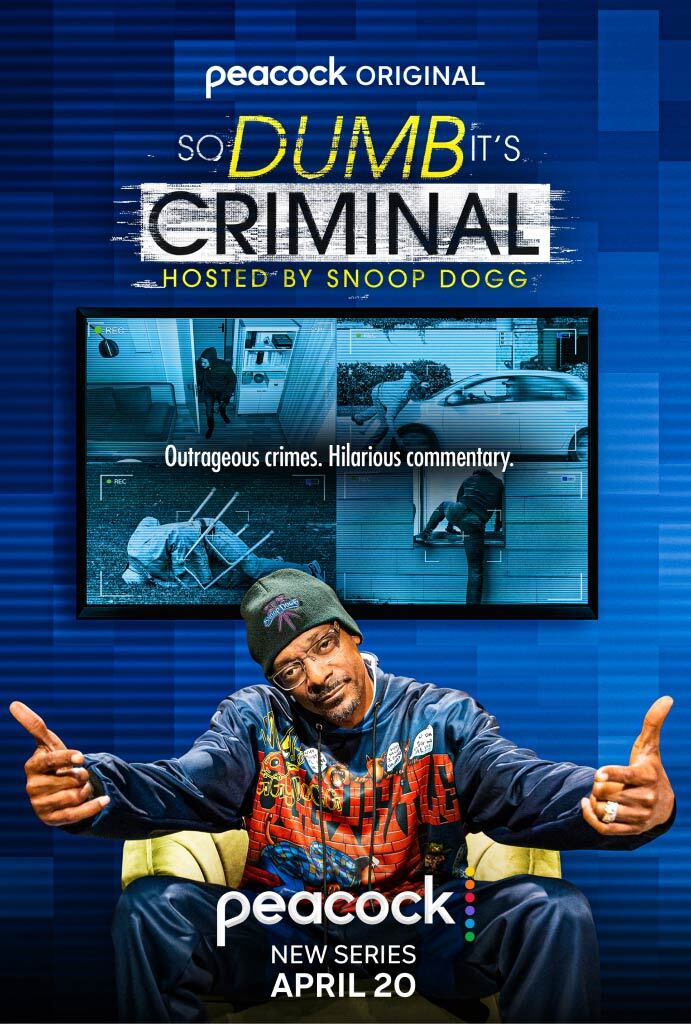 SoDumbItsCriminalhostedbySnoopDogg