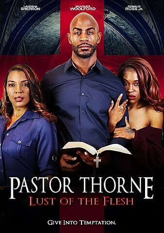 PastorThorne:LustoftheFlesh2022