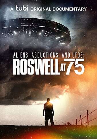 Aliens,AbductionsUFOs:Roswellat752022