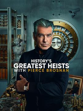 History&amp;#039;sGreatestHeistswithPierceBrosnanSeason1
