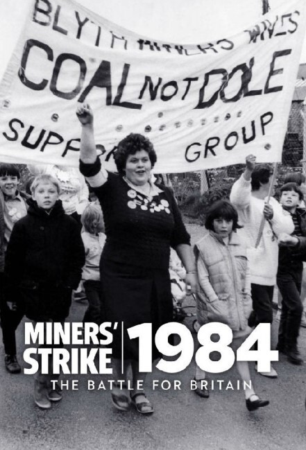 1984年矿工罢工英国之战
